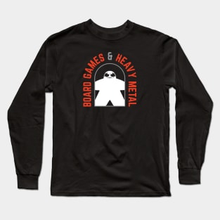 Board Games and Heavy Metal Meeple Long Sleeve T-Shirt